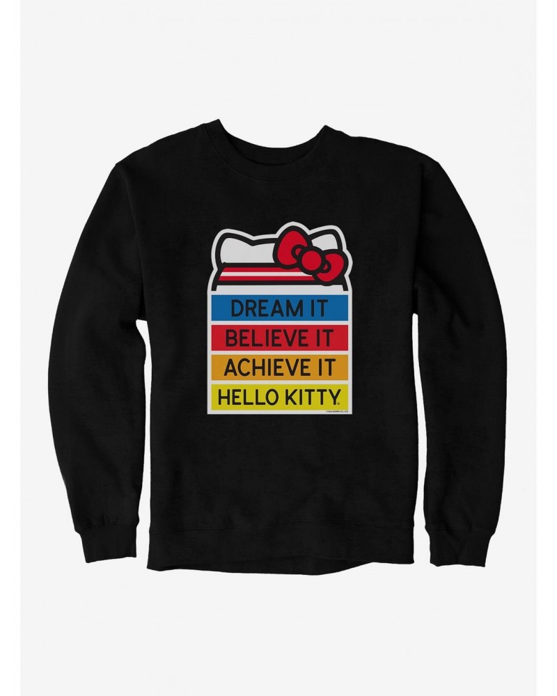 Hello Kitty Dream It Believe It Achieve It Sweatshirt $13.28 Sweatshirts